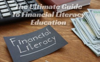 The Ultimate Guide To Financial Literacy Education